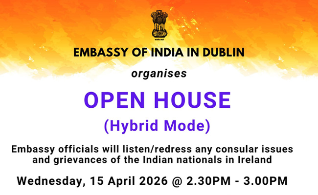 ഡബ്ലിൻ ഇന്ത്യൻ എംബസി പരാതി പരിഹാരത്തിനായി ഓപ്പൺ ഹൗസ് നടത്തുന്നു